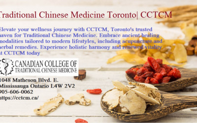 Traditional Chinese Medicine Toronto| CCTCM