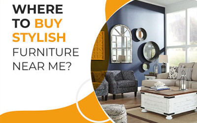 Buy Affordable Furniture to Furnish Your Premise with Comfort and Style