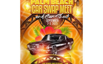 5th Annual Palm Beach Car Swap Meet and Car Show Returns Sept 2-3, 2023