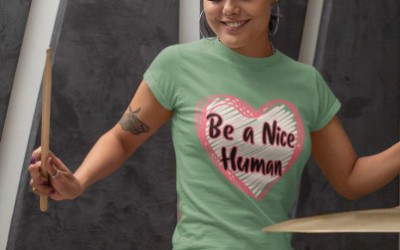 Be a Nice Human Womens T-Shirt